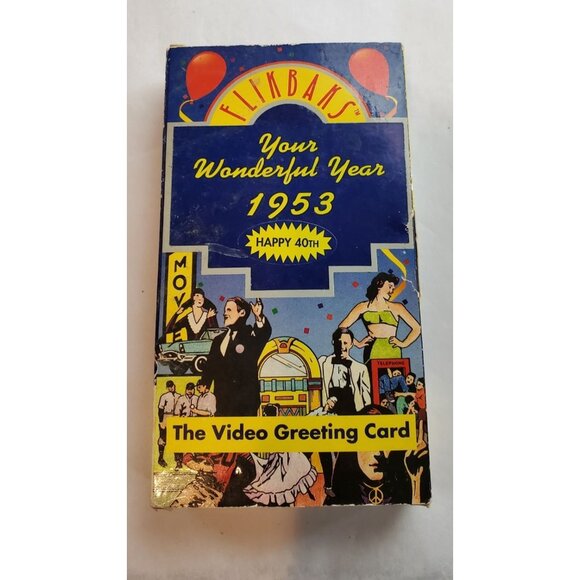 Flikbaks: Your Wonderful Year 1953 VHS - Happy 40th The Video Greeting Card - Picture 1 of 4